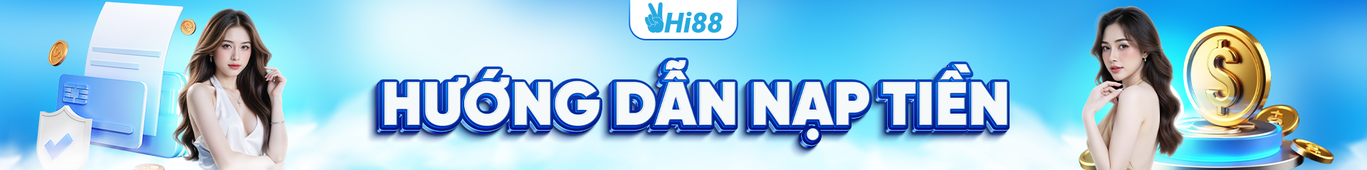 Hướng dẫn nạp tiền tại Hi88